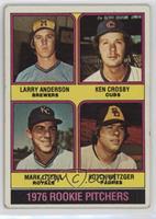 1976 Rookie Pitchers - Larry Anderson, Ken Crosby, Mark Littell, Butch Metzger …