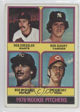 1976 Topps - [Base] #599 - 1976 Rookie Pitchers - Rob Dressler, Ron Guidry, Bob McClure, Pat Zachry