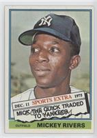 Traded - Mickey Rivers