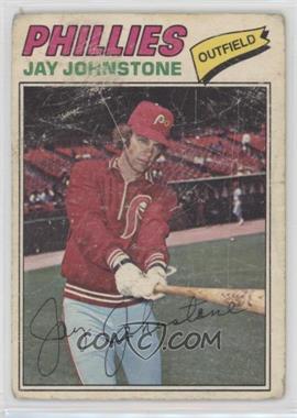 1977 O-Pee-Chee - [Base] #226 - Jay Johnstone [Poor to Fair]
