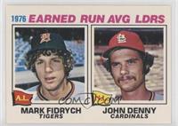 Mark Fidrych, John Denny