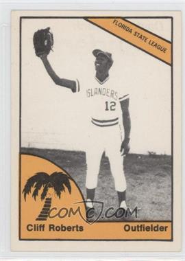 1977 TCMA Minor League - [Base] #0412 - Cliff Roberts