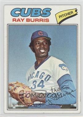 1977 Topps - [Base] #190 - Ray Burris [Good to VG‑EX]