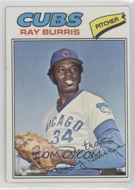 1977 Topps - [Base] #190 - Ray Burris [Poor to Fair]