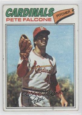 1977 Topps - [Base] #205 - Pete Falcone [Poor to Fair]