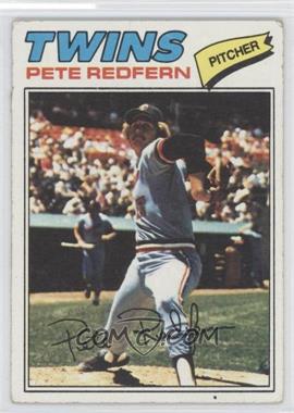 1977 Topps - [Base] #249 - Pete Redfern [Good to VG‑EX]
