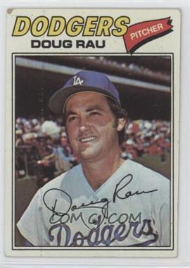 1977 Topps - [Base] #421 - Doug Rau [Poor to Fair]