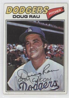 1977 Topps - [Base] #421 - Doug Rau [Good to VG‑EX]