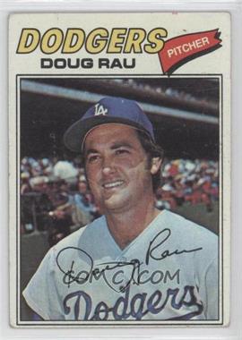 1977 Topps - [Base] #421 - Doug Rau [Good to VG‑EX]