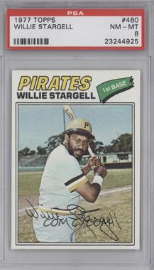 1977 Topps - [Base] #460 - Willie Stargell [PSA 8 NM‑MT]