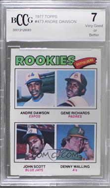 1977 Topps - [Base] #473 - Rookie Outfielders - Andre Dawson, Gene Richards, John Scott, Denny Walling [BCCG 7 Very Good or Better]