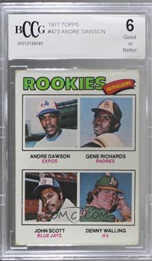 1977 Topps - [Base] #473 - Rookie Outfielders - Andre Dawson, Gene Richards, John Scott, Denny Walling [BCCG 6 Good or Better]