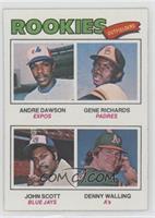 Rookie Outfielders - Andre Dawson, Gene Richards, John Scott, Denny Walling