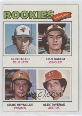 1977 Topps - [Base] #474 - Rookie Shortstops - Bob Bailor, Kiko Garcia, Craig Reynolds, Alex Taveras