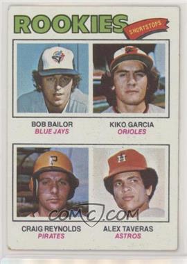 1977 Topps - [Base] #474 - Rookie Shortstops - Bob Bailor, Kiko Garcia, Craig Reynolds, Alex Taveras