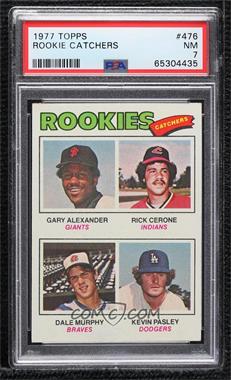 1977 Topps - [Base] #476 - Rookie Catchers - Gary Alexander, Rick Cerone, Dale Murphy, Kevin Pasley [PSA 7 NM]