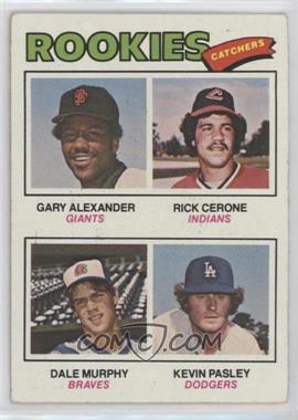 1977 Topps - [Base] #476 - Rookie Catchers - Gary Alexander, Rick Cerone, Dale Murphy, Kevin Pasley