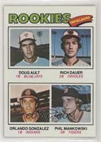 Rookie Infielders - Doug Ault, Rich Dauer, Orlando Gonzalez, Phil Mankowski