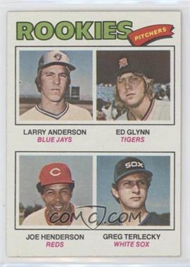 1977 Topps - [Base] #487 - Rookie Pitchers - Larry Anderson, Ed Glynn, Joe Henderson, Greg Terlecky