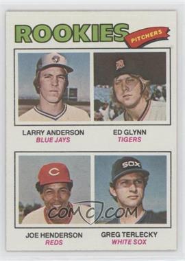 1977 Topps - [Base] #487 - Rookie Pitchers - Larry Anderson, Ed Glynn, Joe Henderson, Greg Terlecky