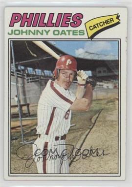 1977 Topps - [Base] #619 - Johnny Oates [Good to VG‑EX]