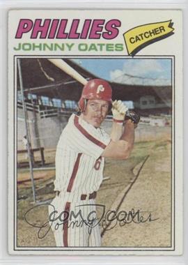 1977 Topps - [Base] #619 - Johnny Oates [Good to VG‑EX]