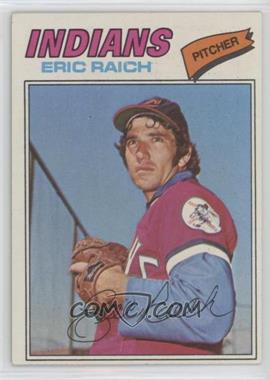 1977 Topps - [Base] #62 - Eric Raich