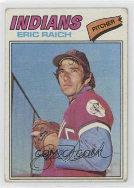 1977 Topps - [Base] #62 - Eric Raich