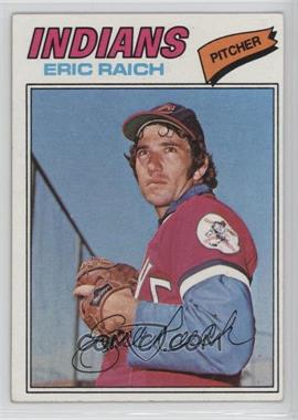 1977 Topps - [Base] #62 - Eric Raich