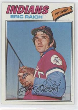 1977 Topps - [Base] #62 - Eric Raich