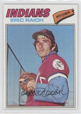 1977 Topps - [Base] #62 - Eric Raich