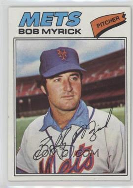 1977 Topps - [Base] #627 - Bob Myrick