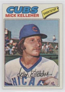 1977 Topps - [Base] #657 - Mick Kelleher