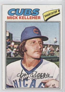 1977 Topps - [Base] #657 - Mick Kelleher