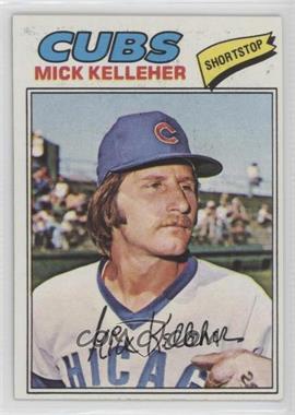 1977 Topps - [Base] #657 - Mick Kelleher