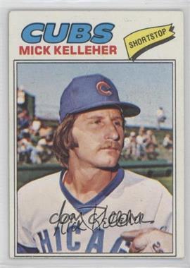 1977 Topps - [Base] #657 - Mick Kelleher