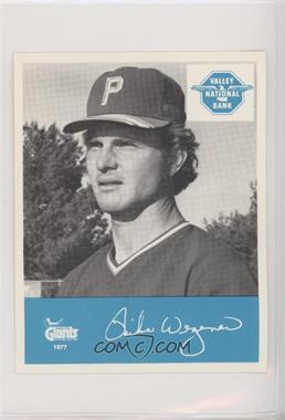 1977 Valley National Bank Phoenix Giants - [Base] #_MIWE - Mike Wegener