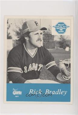 1977 Valley National Bank Phoenix Giants - [Base] #_RIBR - Rick Bradley