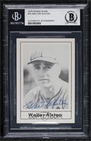 Walter Alston [BAS BGS Authentic]