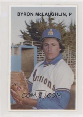 1978 San Jose Missions Team Issue - [Base] #17 - Byron McLaughlin