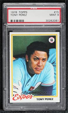 1978 Topps - [Base] #15 - Tony Perez [PSA 9 MINT]