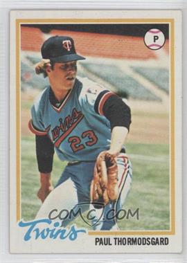 1978 Topps - [Base] #162 - Paul Thormodsgard