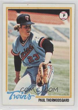 1978 Topps - [Base] #162 - Paul Thormodsgard