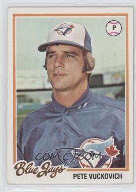 1978 Topps - [Base] #241 - Pete Vuckovich [Good to VG‑EX]