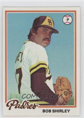 1978 Topps - [Base] #266 - Bob Shirley