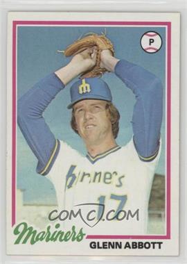 1978 Topps - [Base] #31 - Glenn Abbott