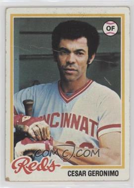 1978 Topps - [Base] #354 - Cesar Geronimo [Poor to Fair]