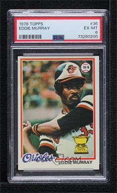 1978 Topps - [Base] #36 - Eddie Murray [PSA 6 EX‑MT]