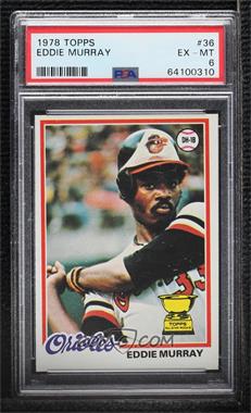 1978 Topps - [Base] #36 - Eddie Murray [PSA 6 EX‑MT]