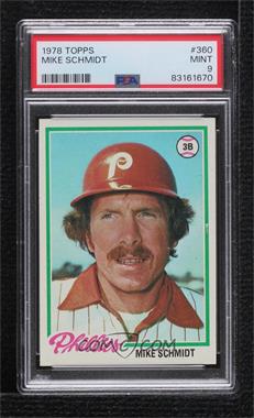 1978 Topps - [Base] #360 - Mike Schmidt [PSA 9 MINT]